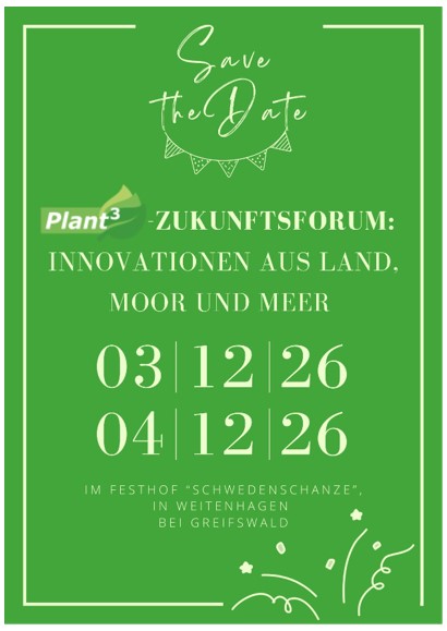 Plant³-Zukunftsforum: Innovationen aus Land, Moor und Meer